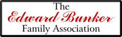 The Edward Bunker Family Association